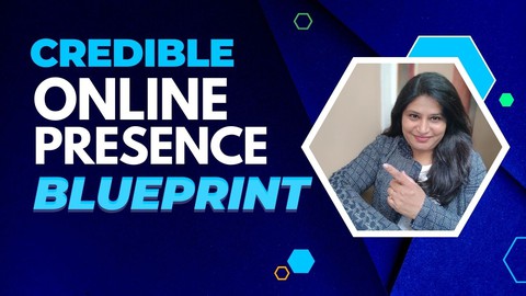 Credible Online Presence Blueprint