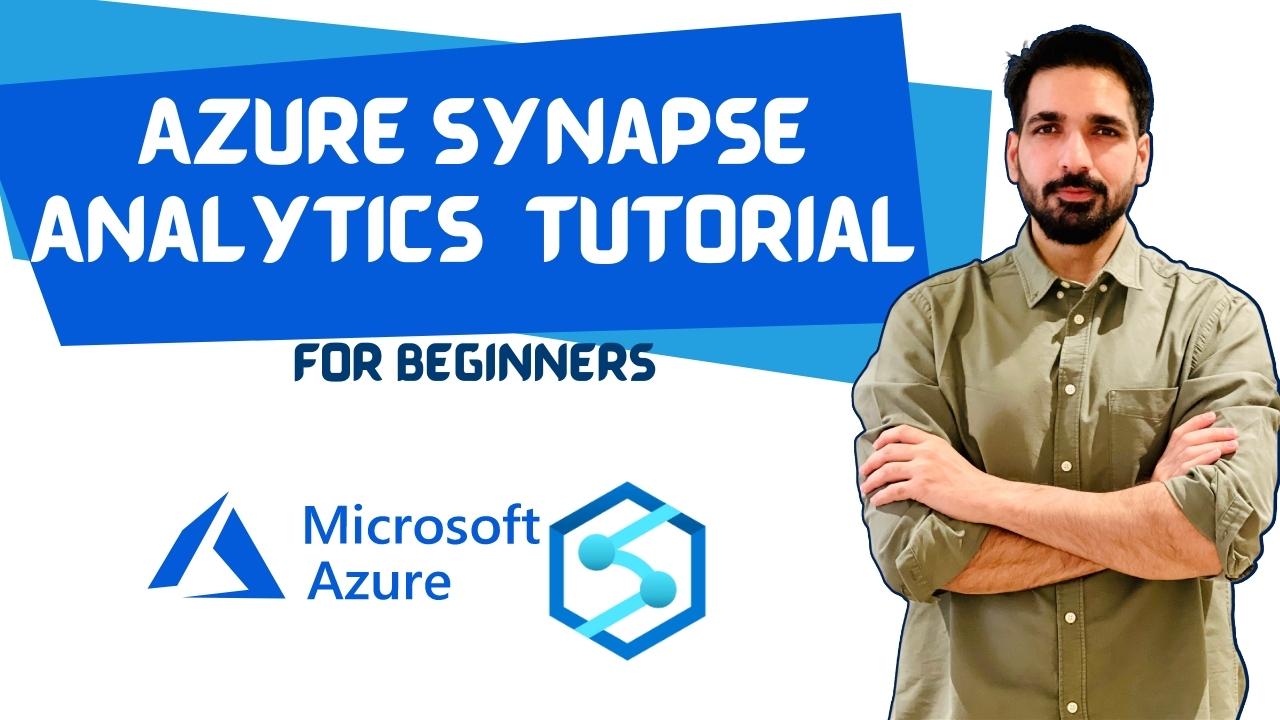 Azure Synapse Analytics Tutorial for the Beginners