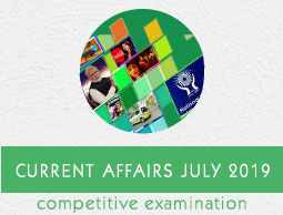 Current Affairs July 2019
