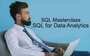 SQL Masterclass: SQL for Data Analytics