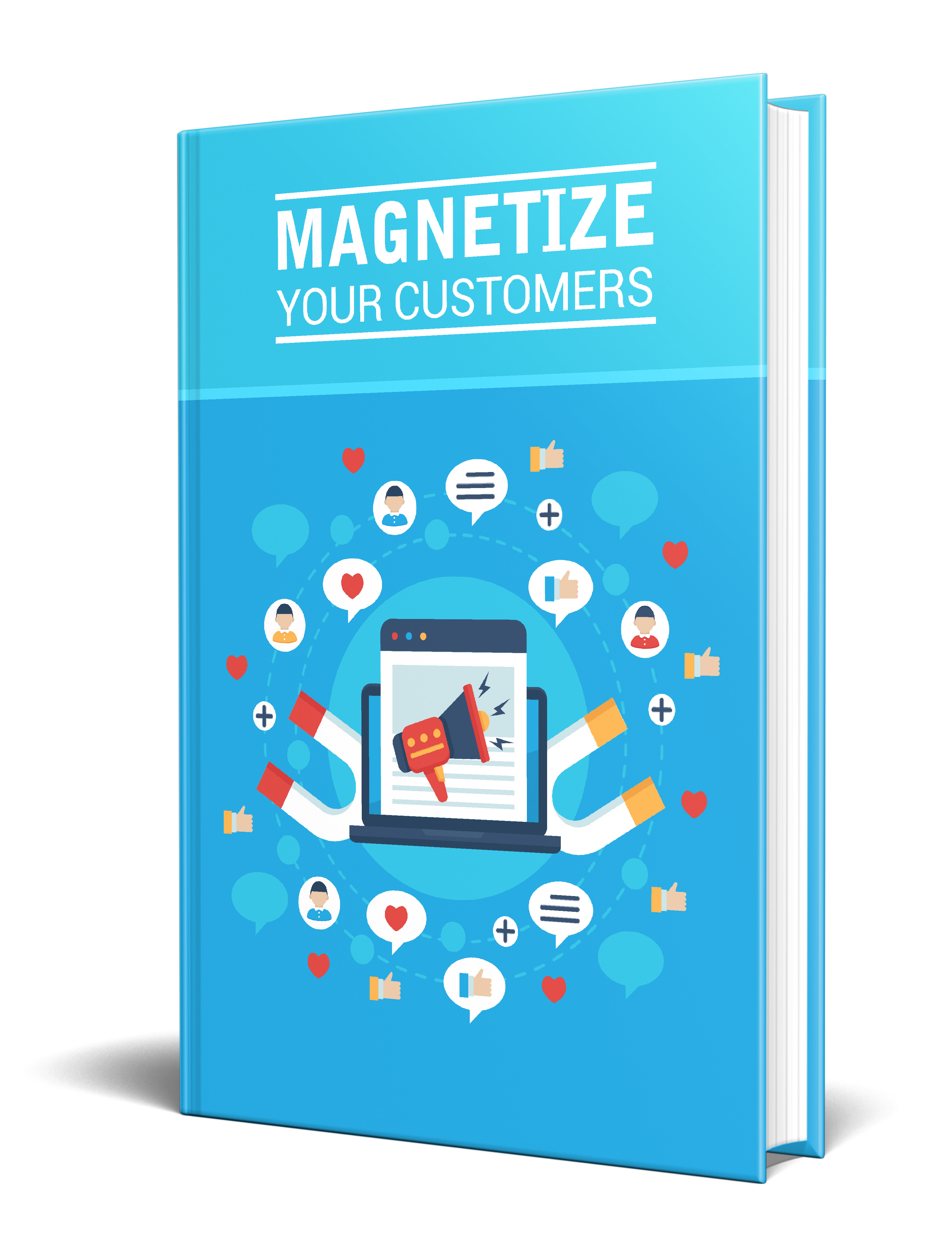 Magnetize Your Customers | E-book